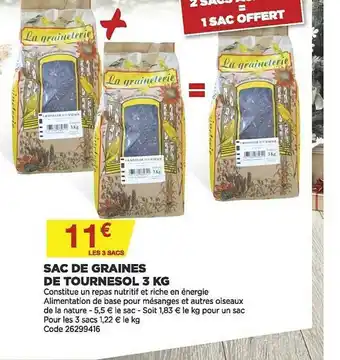 Bricomarché Sac De Graines De Tournesol 3 Kg La Graineterie offre