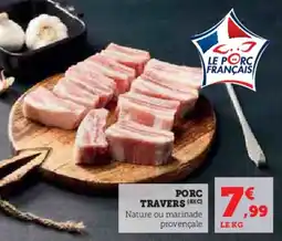 Super U Porc travers offre