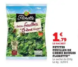 Super U Petites feuilles de chene rouges florette offre