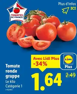 Lidl Tomate ronde grappe offre