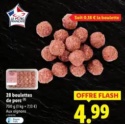 Lidl 28 boulettes de porc offre