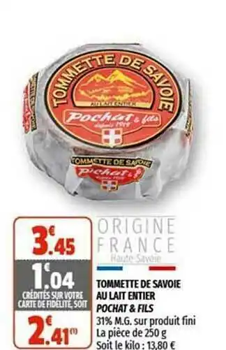 Coccinelle Express Tommette De Savoie Au Lait Entier Pochat & Fils offre