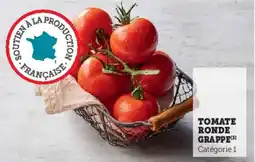 Super U Tomate ronde grappe offre