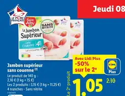Lidl Jambon supérieur sans couenne offre