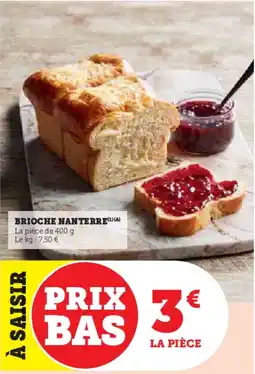 Super U Brioche nanterre offre