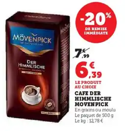 Super U Cafe der himmlische movenpick offre