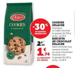 Super U Cookies delacre biscuits au chocolat delacre offre