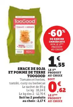 Super U Snack de soja et pomme de terre toogood offre