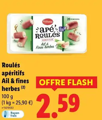Lidl MILBONA Roulés apéritifs Ail & fines herbes offre