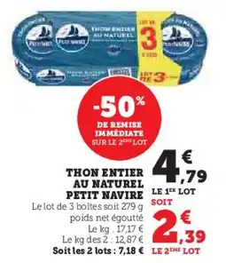 Super U Thon entier au naturel petit navire offre
