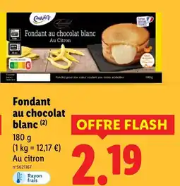 Lidl ENVIA Fondant au chocolat blanc offre