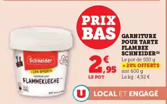Super U Garniture pour tarte flambee schneider offre