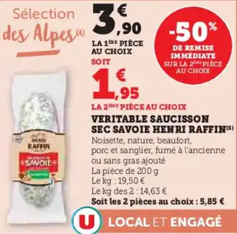 Super U Veritable saucisson sec savoie henri raffin offre