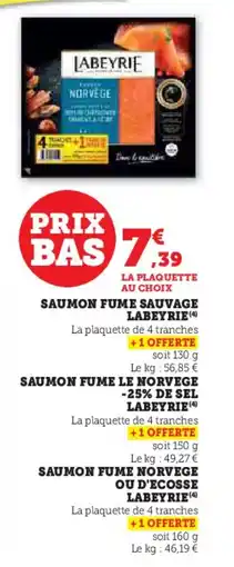 Super U Saumon fume sauvage labeyrie offre