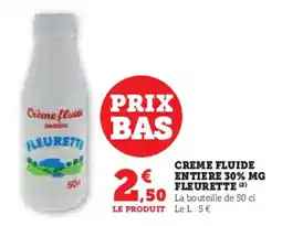 Super U Creme fluide entiere 30% mg fleurette offre