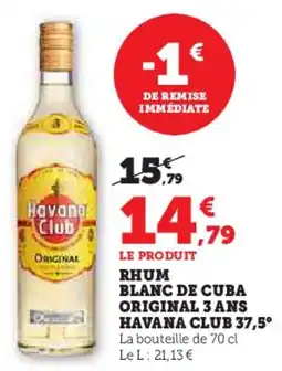 Super U Rhum blanc de cuba original 3 ans havana club 37,5° offre
