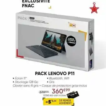 Fnac Pack Lenovo P11 offre