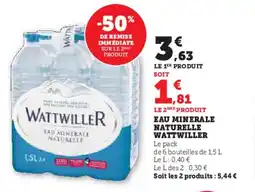 Super U Eau minerale naturelle wattwiller offre