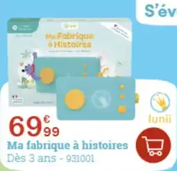 King Jouet Ma fabrique & histoires offre
