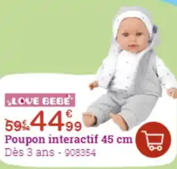 King Jouet Poupon interactif offre