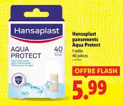 Lidl HANSPLAST pansements Aqua Protect offre