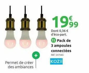 Mr Bricolage Pack De 3 Ampoules Connectées Kozii offre