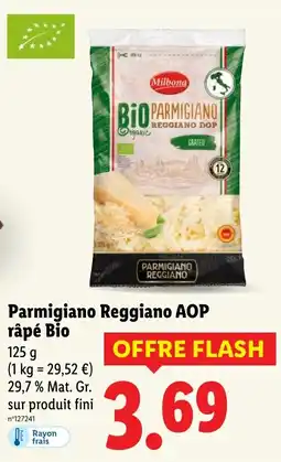 Lidl MILBONA Parmigiano Reggiano AOP râpé Bio offre