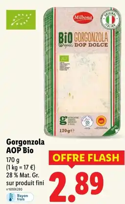 Lidl MILBONA Gorgonzola AOP Bio offre