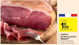 Cora Jambon de savoie nature peguet offre