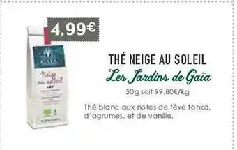 Naturalia Thé Neige Au Soleil Les Jardins De Gaïa offre