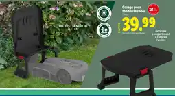 Lidl Garage pour tondeuse robot offre