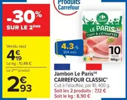 Cora Jambon le paris carrefour classic offre