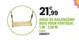 JouéClub CAP Nature Siège de balançoire bois pour portique 1,90 - 2,50 m offre