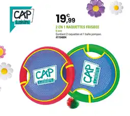 JouéClub CAP Loisirs 2 en 1 raquettes frisbee offre