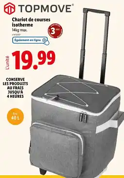 Lidl TOPMOVE Chariot de courses isotherme offre