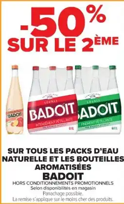 Cora Sur tous les packs d'eau naturelle et les bouteilles aromatisées badoit offre