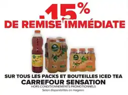 Cora Sur tous les packs et bouteilles iced tea carrefour sensation offre