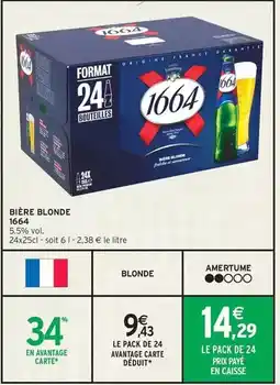 Intermarché 1664 - bière blonde offre
