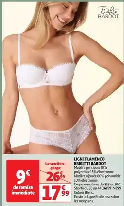Auchan Ligne flamenco brigitte bardot offre