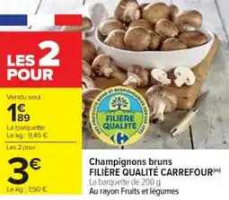 Cora Champignons bruns filière qualité carrefour offre