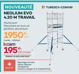 Zolpan NOUVEAUTÉ Neolium evo 4,20 m travail offre