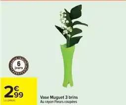 Cora Vase muguet 3 brins offre