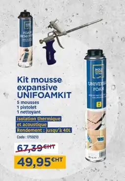 Samse Kit mousse expansive unifoamkit offre