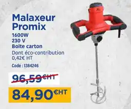 Samse Malaxeur Promix offre