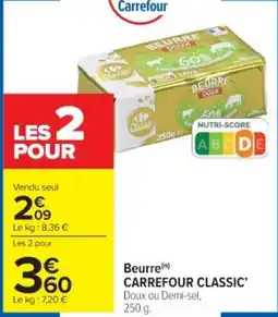 Cora Beurre carrefour classic offre