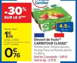 Cora Dessert de fruits carrefour classic offre