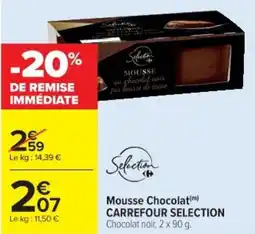 Cora Mousse chocolat carrefour selection offre