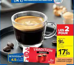 Cora Café moulu tradition carrefour classic offre