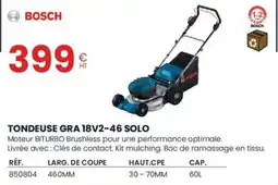 Au Forum du Bâtiment BOSCH Tondeuse gra 18v2-46 solo offre