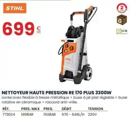 Au Forum du Bâtiment STIHL Nettoyeur haute pression re 170 plus 3300w offre